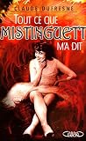 Revue Michel Lafon  / Tout ce que Mistinguett m'a dit