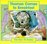Books : Thomas Comes to Breakfast