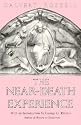 Near Death Experience of George G. Ritchie: In the Light of Scientific Research from Wilder Penfield to Michael Sabom and the Spiritual Science of Rudolf Steiner