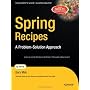 Spring Recipes: A Problem-Solution Approach
