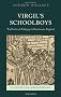 Virgil's Schoolboys: The Poetics of Pedagogy in Renaissance England (Classical Presences)