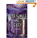 Dead Girls Are Easy (Nicki Styx, Book 1)