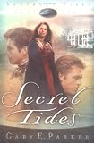 Secret Tides (Southern Tides, Book 1)