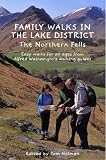 Family walks in the Lake District : The Northern Fells : easy walks for all ages from Alfred Wainwright's walking guides