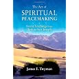 The Art of Spiritual Peacemaking: Secret Teachings from Jeshua ben Joseph