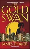 The Gold Swan
