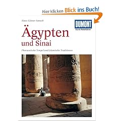 DuMont Kunst-Reisef�hrer �gypten und Sinai: Pharaonische Tempel und islamische Traditionen