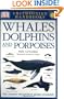 Whales, Dolphins and Porpoises