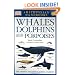Whales, Dolphins and Porpoises