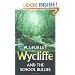 Wycliffe and the School Bullies (Wycliffe Series)