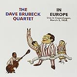 The Dave Brubeck Quartet In Europe