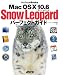 Mac OS X 10.6 Snow Leopard パーフェクトガイド (MacPeople Books)