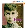 Bylines: A Photobiography of Nellie Bly (Photobiographies)