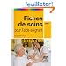 Fiches de soins pour l'aide-soignant - La r�gle d'ORR