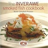 Inverawe Smoked Fish Cookbook, The