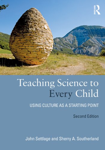 Teaching Science to Every Child: Using Culture as a Starting Point
