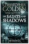 Of Saints and Shadows (Shadow Saga 1)