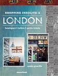 Shopping insolite � London