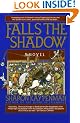 Falls the Shadow