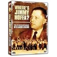 Where's Jimmy Hoffa?: The Life and Disappearance of a Labor Legend