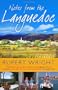 Notes from the Languedoc