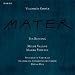 Classical Music : Vladimir Godar: Mater