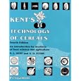 Kent's Technology of Cereals: An Introduction for Students of Food Science and Agriculture by N. L. Kent and A. D. Evers