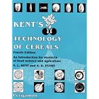 Click here to buy Kent's Technology of Cereals: An Introduction for Students of Food Science and Agriculture by  N. L. Kent.