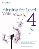 Aiming for Level 4 Writing: Student Book