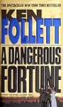 A Dangerous Fortune