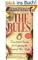 All the Rules: Time-tested Secrets for Capturing the Heart of Mr. Right