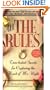 All the Rules: Time-tested Secrets for Capturing the Heart of Mr. Right