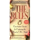All the Rules: Time-tested Secrets for Capturing the Heart of Mr. Right ~ Ellen Fein