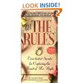 All the Rules: Time-Tested Secrets for Capturing the Heart of Mr. Right