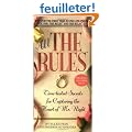 All the Rules: Time-Tested Secrets for Capturing the Heart of Mr. Right