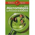 Microm�gas : La Princesse de Babylone
