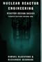 Nuclear Reactor Engineering: Reactor design basics, Volume 1