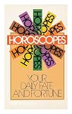 Produkt-Bild: Horoscopes. Your daily rate and fortune