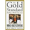 The Gold Standard: Building a World-Class Team