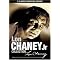 Have A Fundamental Lon Chaney, Jr. Collection