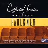  : Collected Stories of William Faulkner (Unabridged)