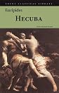 Euripides: Hecuba (Focus Classical Library)