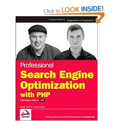 Professional Search Engine Optimization with PHP: A Developer's Guide to SEO