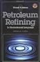Petroleum Refining in Nontechnical Language