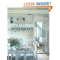 Huts, Havens and Hideaways
