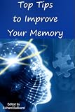 510OBNtdMfL. SL160  Top Tips To Improve Your Memory: How to boost your memory, concentration and intelligence (higher IQ) using simple techniques, diet suggestions & memory exercises