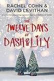 The Twelve Days of Dash & Lily