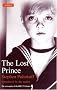 The Lost Prince (Methuen Screenplay) The Lost Prince (Methuen Screenplay)