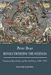 Revolutionizing the Sciences: European Knowledge and Its Ambitions, 1500-1700 (Second Edition)