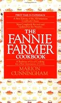 The Fannie Farmer Cookbook